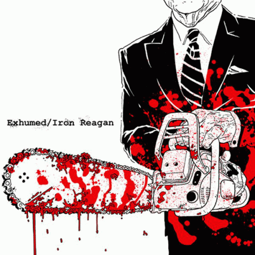 Exhumed (USA-1) : Exhumed - Iron Reagan